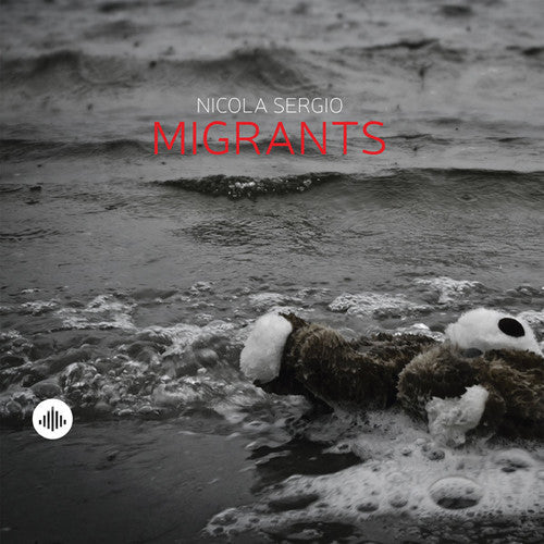 Nicola Sergio: Migrants - CD