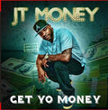 JT Money: Get Yo Money  ( CD )