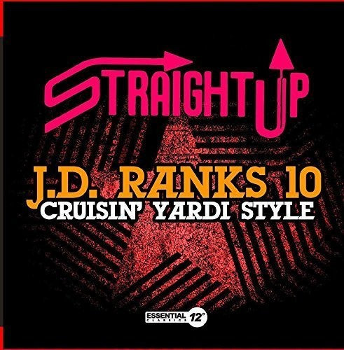 J.D. Ranks 10: Cruisin' Yardi Style  ( CD )
