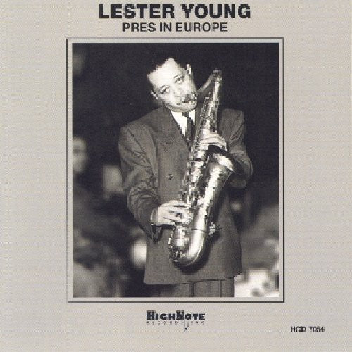 Lester Young: Pres in Europe - CD