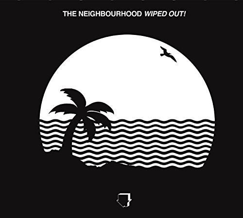 The Neighbourhood: Wiped Out - CD