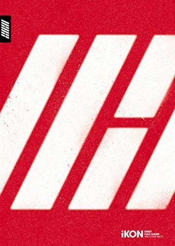 Ikon: Welcome Back (Debut Half Album) - CD
