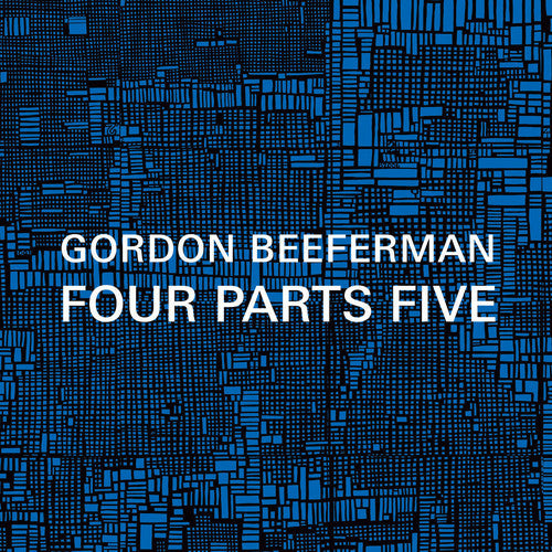 Beeferman / Hess / Nilsson / Ilgenfritz / Gold: Four Parts Five - CD