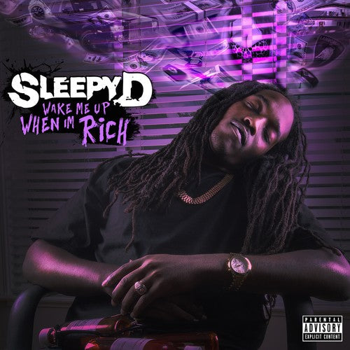 Sleepy D: Wake Me When I'm Rich  ( CD )