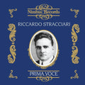 Riccardo Stracciari: Recordings from 1917-1925  ( CD )