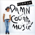 Tim McGraw: Damn Country Music - Vinyl