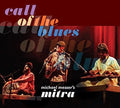 Michael Messer's Mitra: Call of the Blues  ( CD )