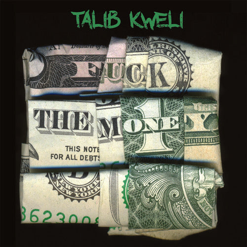 Talib Kweli: Fuck the Money  ( CD )