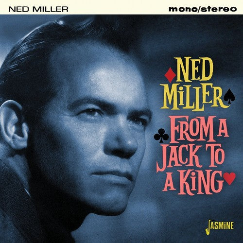 Ned Miller: From a Jack to a King  ( CD )