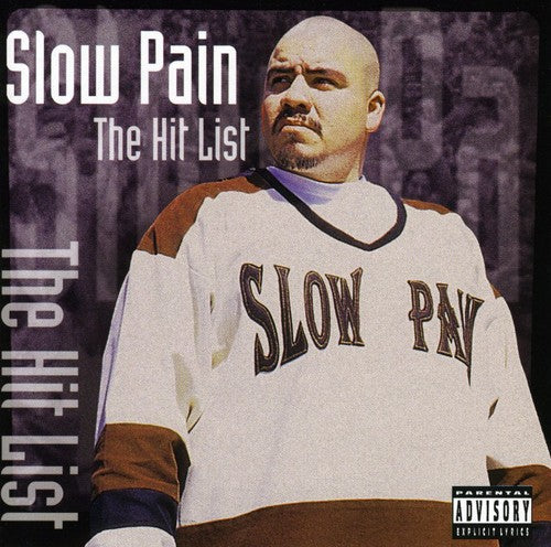 Slow Pain: The Hit List  ( CD )