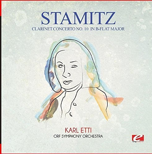 Stamitz: Clarinet Concerto No. 10 in B-Flat Major  ( CD )