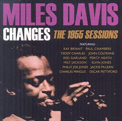 Miles Davis: 1955 Sessions - CD