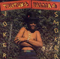 Triston Palma: Joker Smoker - VINYL