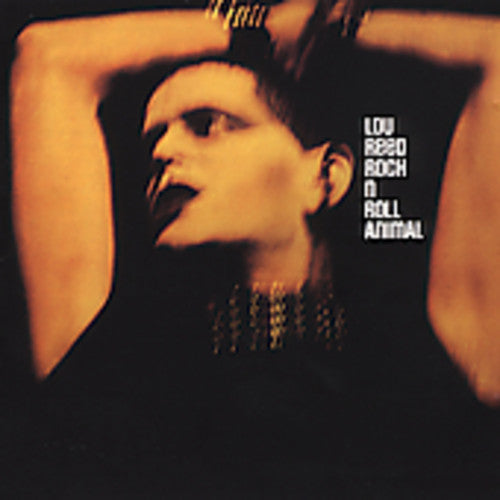 Lou Reed: Rock & Roll Animal - CD