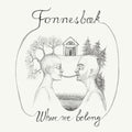 Fonnesbaek, Thomas / Jansson, Lars / Svanberg, Paul: Where We Belong - CD