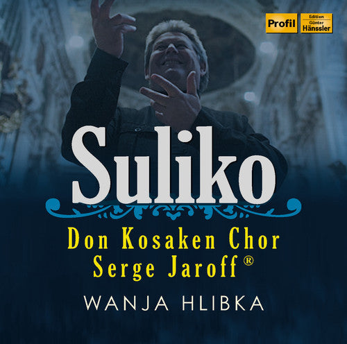 Diverse / Hlibka, Wanja: Suliko  ( CD )