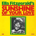 Ella Fitzgerald - Sunshine of Your Love ( VINYL )