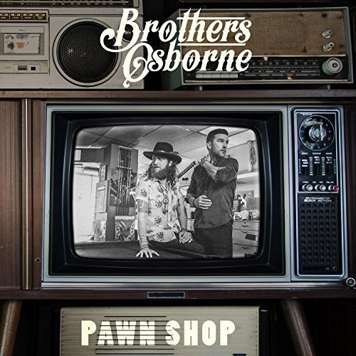 Brothers Osborne: Pawn Shop - Vinyl