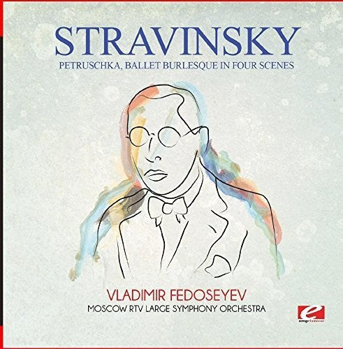 Stravinsky: Stravinsky: Petruschka, ballet burlesque in four scenes  ( CD )