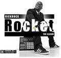 Rick Rock: Rocket the Album  ( CD )
