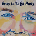 Bradley Leighton: Every Little Bit Hurts - CD