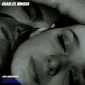 Charles Mingus: Shadows (Original Motion Picture Soundtrack) - VINYL