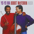 Ma, Yo-Yo / McFerrin, Bobby: Hush - SUPER-AUDIO CD
