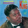 B.B. King: Going Home + 10 Bonus Tracks  ( CD )