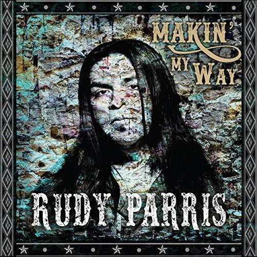 Rudy Parris: Makin' My Way  ( CD )