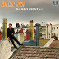 James Hunter Six: Hold on - VINYL