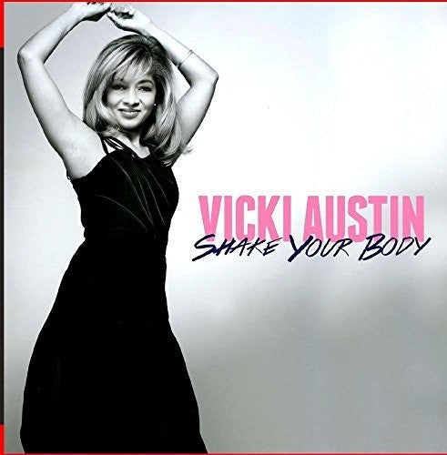 Vicki Austin: Shake Your Body - CD
