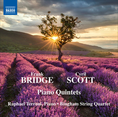 Bridge / Terroni / Bingham String Quartet / Scott: Frank Bridge & Cyril Scott: Piano Quintets  ( CD )