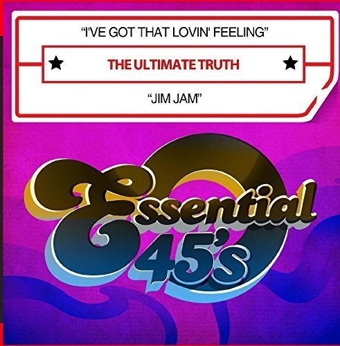 Ultimate Truth: I've Got That Lovin' Feeling / Jim Jam - CD