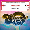 The Five Satins: When Your Love Comes Along / Skippity Doo - CD