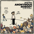 De La Soul: And The Anonymous Nobody  ( CD )