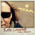Kate Campbell: K.O.A Tapes 1  ( CD )