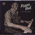 Piano Red: Doctor Feelgood  ( CD )