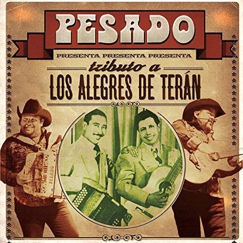 Pesado: Tributo A Los Alegres De Teran [CD/DVD] - CD