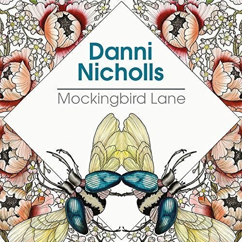 Danni Nicholls: Mockingbird Lane  ( CD )