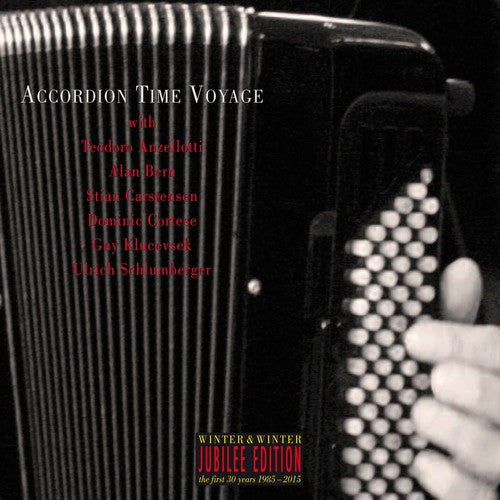 Klucevsek / Anzellotti: Accordion Time Voyage - CD