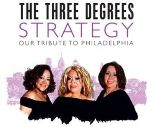 The Three Degrees: Strategy: Our Tribute to Philadelphia - CD