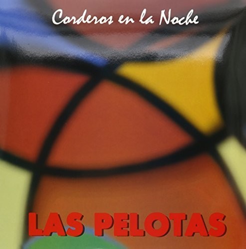 Las Pelotas: Corderos en la Noche - VINYL