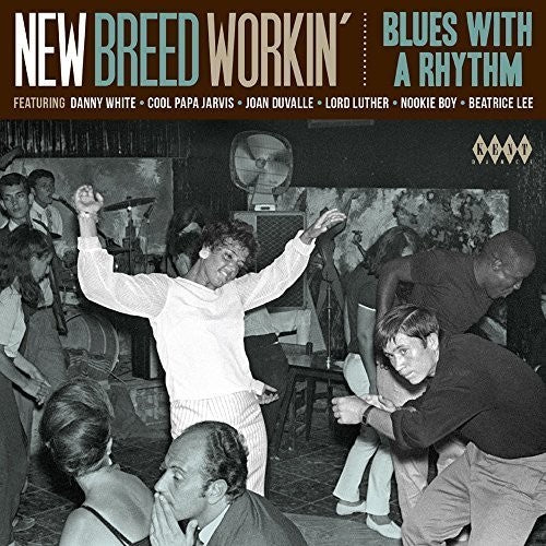 Various Artists: New Breed Workin: Blues With A Rhythm / Various  ( CD )
