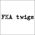 FKA Twigs: Ep1 - 12-INCH SINGLE