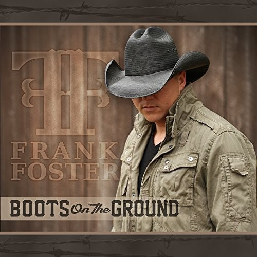 Frank Foster: Boots on the Ground  ( CD )