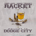 Lacs & Hard Target Present Racket County: Welcome To Dodge City  ( CD )