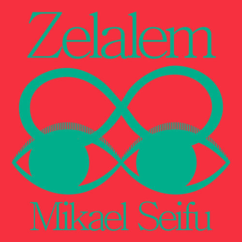 Mikael Seifu: Zelalem - Vinyl