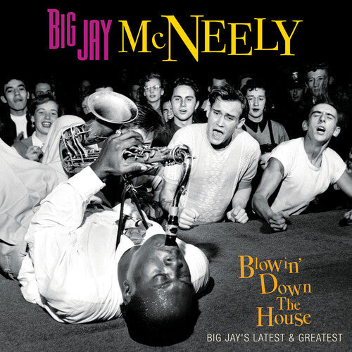 Big Jay McNeely: Blowin' Down The House - Big Jay's Latest & Greatest  ( CD )