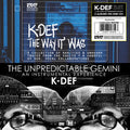 K-Def: The Unpredictable Gemini / The Way It Was  ( CD )