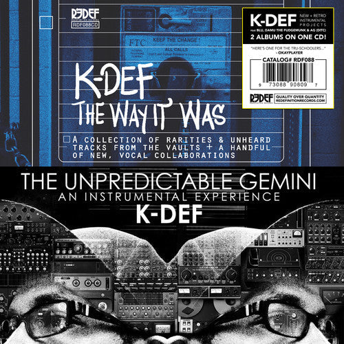 K-Def: The Unpredictable Gemini / The Way It Was  ( CD )